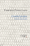 CIUDAD PROPIA POESIA AUTORIZADA