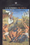 SOMBRA BLANCA-LETRAS DEL NORTE 1