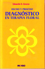 HECHO Y PROCESO DIAGN�STICO EN TERAPIA FLORAL