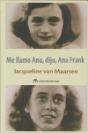 ME LLAMO ANA, DIJO ANA FRANK