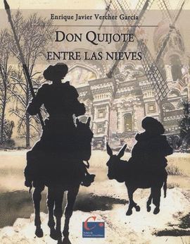 DON QUIJOTE ENTRE LAS NIEVES