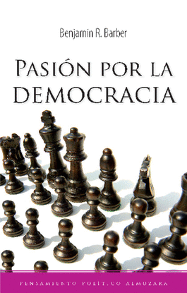 PASI�N POR LA DEMOCRACIA