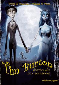 TIM BURTON DIARIO DE UN SO�ADOR