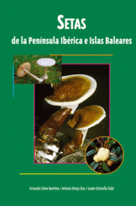 SETAS DE LA PIN�NSULA IB�RICA E ISLAS BALEARES