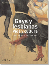 GAYS Y LESBIANAS. VIDA Y CULTURA