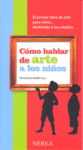 CMO HABLAR DE ARTE A LOS NIOS