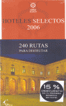 HOTELES SELECTOS 2006