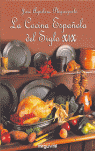 LA COCINA ESPA�OLA DEL SIGLO XIX