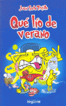 QU� L�O DE VERANO