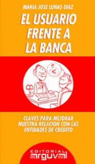 EL USUARIO FRENTE A LA BANCA