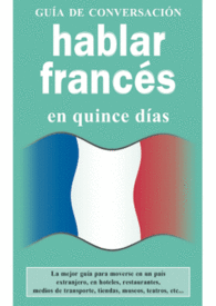HABLAR FRANCES GUIAS DE CONVERSACI�N