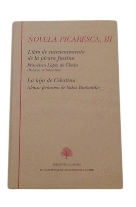 LA PCARA JUSTINA ; LA HIJA DE CELESTINA LIBRO DE ENTRENAMIENTO DE LA PCARA