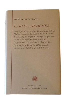 OBRAS COMPLETAS IV (CARLOS ARNICHES)