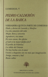 PEDRO CALDERN DE LA BARCA COMEDIAS V