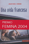 UNA VIDA FRANCESA