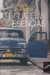 EL GUARDI�N DE LAS ESENCIAS