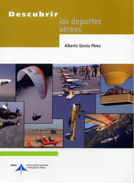 DESCUBRIR LOS DEPORTES A�REOS