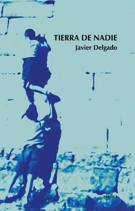 TIERRA DE NADIE