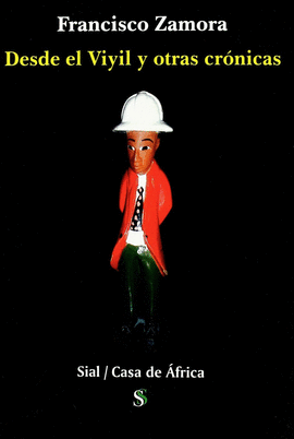 DESDE EL VIYIL Y OTRAS CR�NICAS