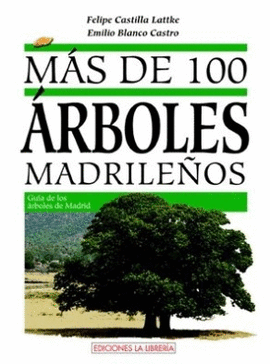 M�S DE 100 ARBOLES MADRILE�OS