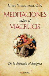 MEDITACIONES SOBRE EL VIACRUCIS