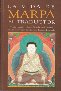 VIDA DE MARPA EL TRADUCTOR, LA