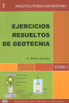 EJERCICIOS RESUELTOS DE GEOT�CNIA.(TOMO I)