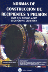 NORMAS DE CONSTRUCCI�N DE RECIPIENTES A PRESI�N