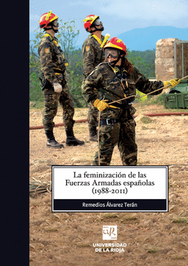 FEMINIZACION DE LAS FUERZAS ARMADAS ESPA�OLAS