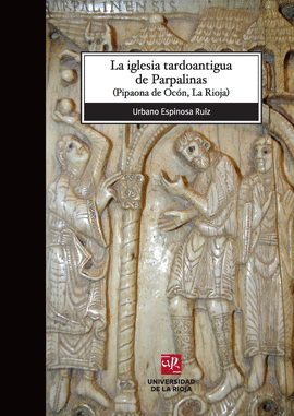 LA IGLESIA TARDOANTIGUA DE PARPALINA