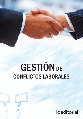 GESTI�N DE CONFLICTOS LABORALES