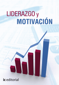 LIDERAZGO Y MOTIVACI�N
