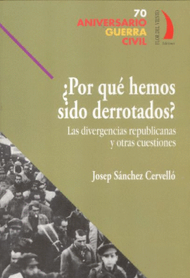 POR QUE HEMOS SIDO DERROTADOS
