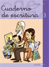 CUADERNO DE ESCRITURA 3 - MIS PEQUE�OS CALCET