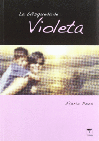 LA BUSQUEDA DE VIOLETA