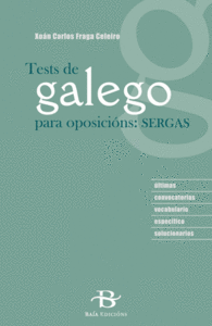 TESTS DE GALEGO PARA OPOSICIONS SERGAS