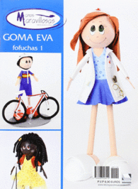 GOMA EVA FOFUCHAS 1 MANOS MARAVILLOSAS