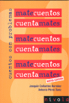 MATECUENTOS CUENTAMATES. CUENTOS CON PROBLEMAS