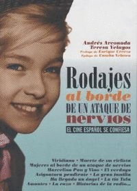 RODAJES AL BORDE DE UN ATAQUE DE NERVIOS
