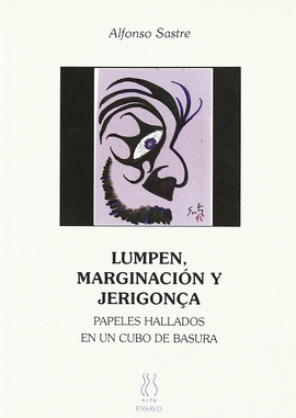 LUMPEN,MARGINACIN Y JERIGONA