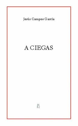 A CIEGAS