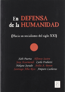 EN DEFENSA DE LA HUMANIDAD