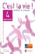 C�EST LA VIE 4 EXERCICES+CD