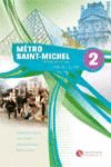 METRO SAINT-MICHEL 2 EXERCICES+CD