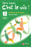 SERIE LYCEE C�EST LA VIE 2 ELEVE+PORTF