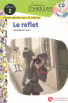 LE REFLET + CD EVASION NIVEAU 2