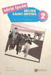 SERIE LYCEE METRO SAINT 2 CAHIER + CD