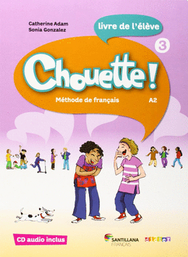 CHOUETTE 3 LIVRE ELEVE + CD