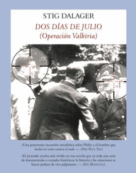 DOS DAS DE JULIO