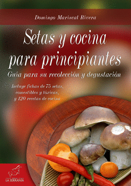 SETAS Y COCINA PARA PRINCIPIANTES